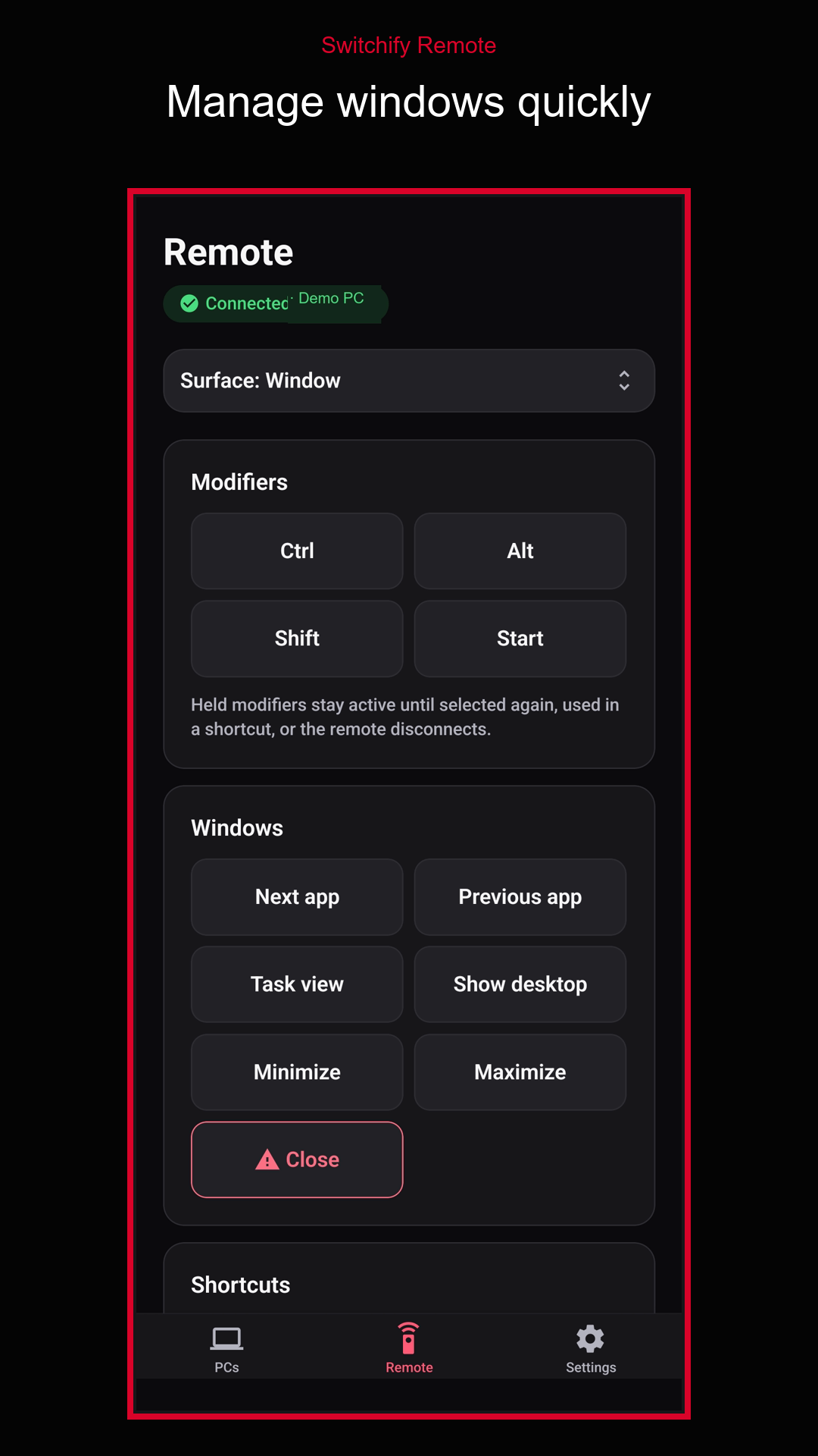Switchify Remote's window surface with modifiers, next and previous app, task view, show desktop, minimise, maximise, and close.